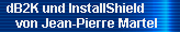 dB2K und InstallShield 
     von Jean-Pierre Martel