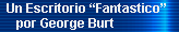 Un Escritorio Fantastico por George Burt